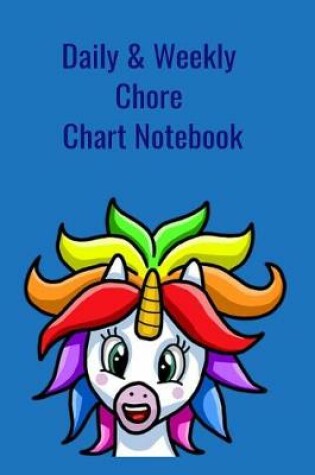 Cover of Daily & Weekly Chore Chart Notebook