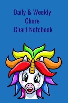 Book cover for Daily & Weekly Chore Chart Notebook