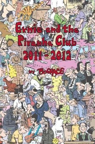 Cover of Ernie and the Piranha Club 2011-2012