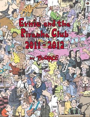 Book cover for Ernie and the Piranha Club 2011-2012