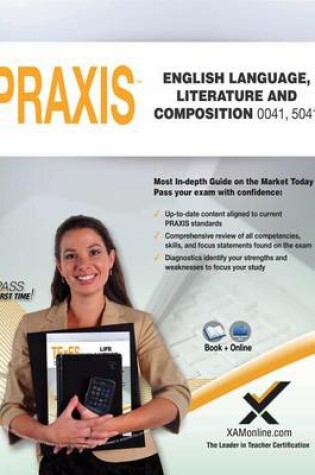 Cover of Praxis English Language, Literature and Composition 0041, 5041 Book and Online