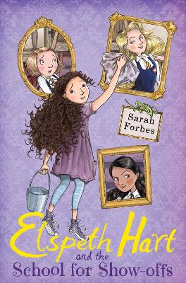 Book cover for Elspeth Hart and the School for Show-offs