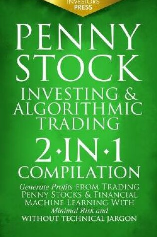 Cover of Penny Stock Investing & Algorithmic Trading