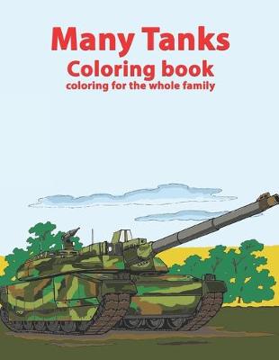 Book cover for Coloring for the whole family. Tanks