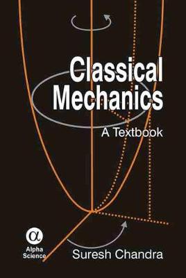 Book cover for Classical Mechanics