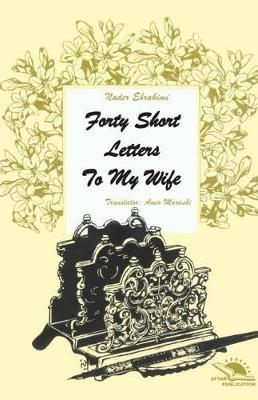 Book cover for Forty short letters to my wife