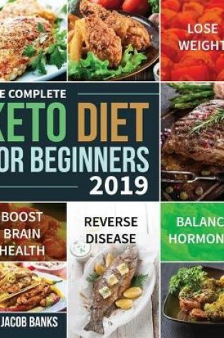 Cover of The Complete Keto Diet for Beginners #2019