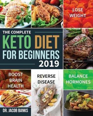 Book cover for The Complete Keto Diet for Beginners #2019