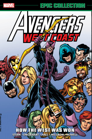 Cover of Avengers West Coast Epic Collection: How The West Was Won