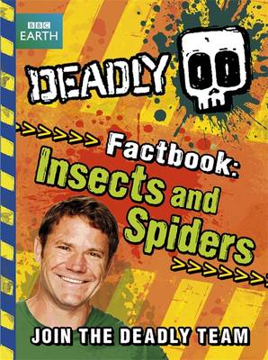 Book cover for Deadly Factbook: Insects and Spiders