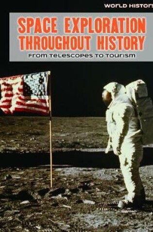 Cover of Space Exploration Throughout History
