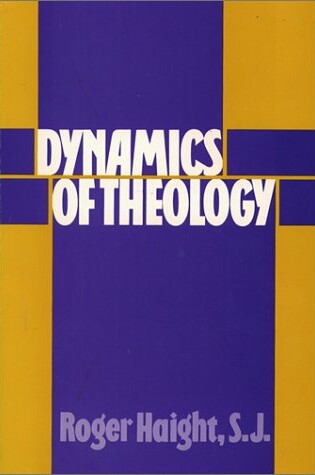 Cover of Dynamics of Theology