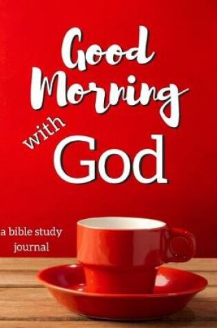 Cover of Good Morning With God