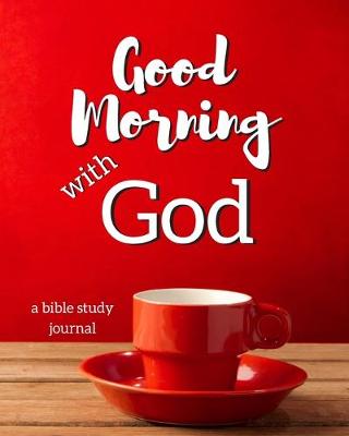 Book cover for Good Morning With God