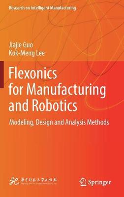 Book cover for Flexonics for Manufacturing and Robotics