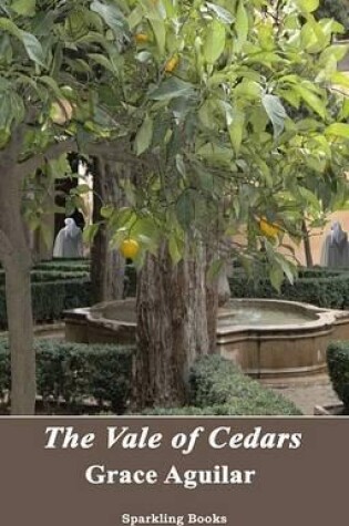 Cover of The Vale of Cedars