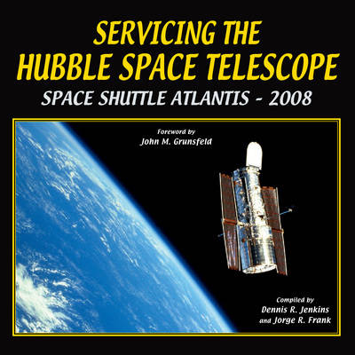 Book cover for Servicing the Hubble Space Telescope