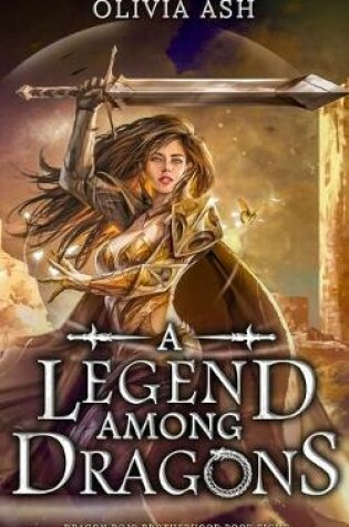 Cover of A Legend Among Dragons