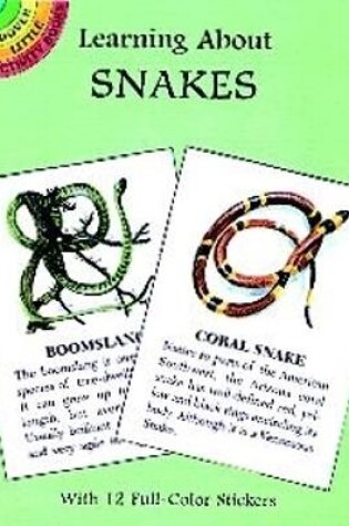 Cover of Learning About Snakes