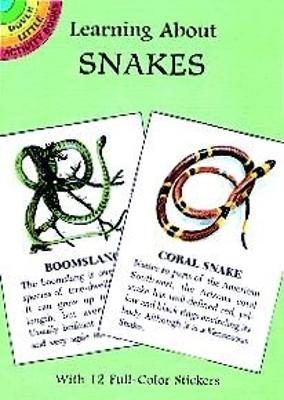 Cover of Learning About Snakes