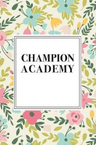 Cover of Champion Academy