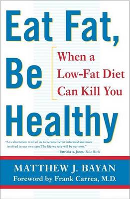 Book cover for Eat Fat, be Healthy