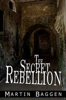 Book cover for The Secret Rebellion