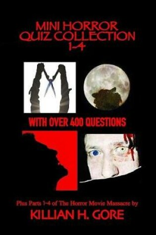 Cover of Mini Horror Quiz Collection 1-4