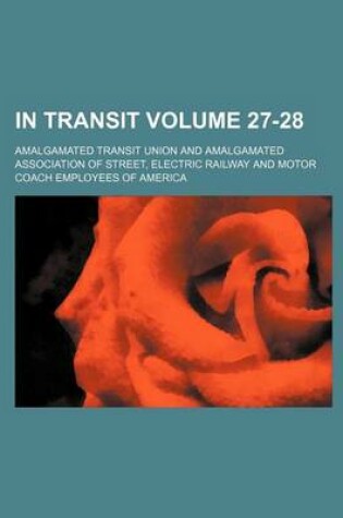 Cover of In Transit Volume 27-28