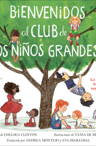 Cover of Bienvenidos al club de los niños grandes