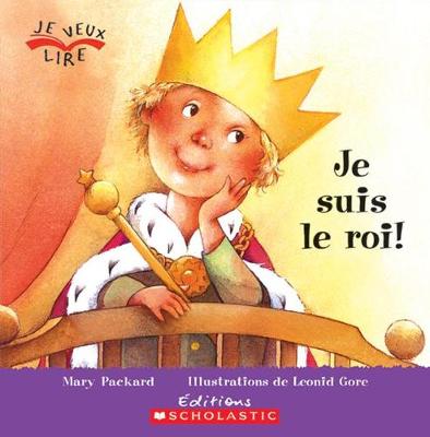 Book cover for Je Suis Le Roi!