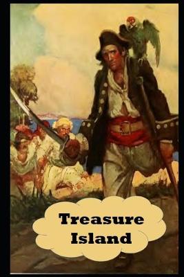 Book cover for Treasure Island By Robert Louis Stevenson (Young adult fiction & Adventure fiction) "The Annotated Classic Volume"