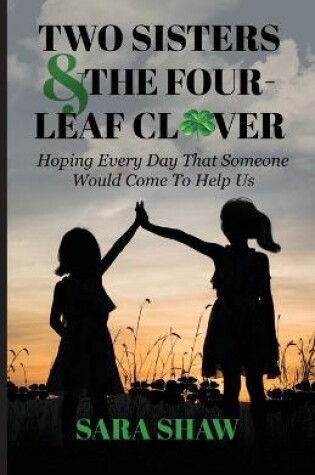 Cover of Two Sisters & The Four-Leaf Clover