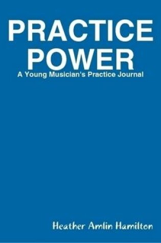 Cover of Practice Power