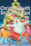 Book cover for Christmas with Snowman Paul