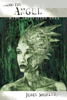 Book cover for And the Angel with Television Eyes