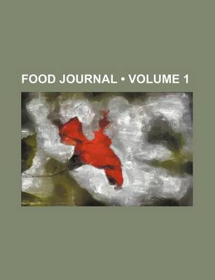 Book cover for Food Journal (Volume 1)