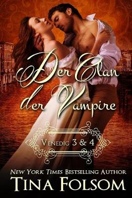 Cover of Der Clan der Vampire (Venedig 3 & 4)