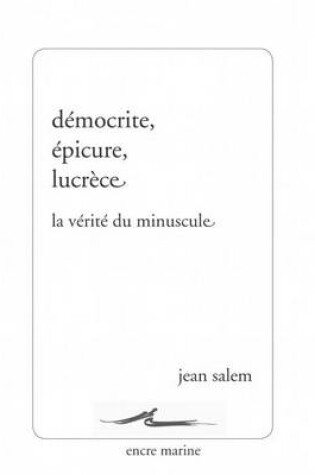 Cover of Democrite, Epicure, Lucrece