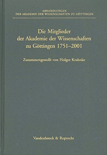 Cover of Die Mitglieder Der Akademie Der Wissenschaften Zu Gottingen 1751-2001