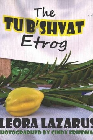 Cover of The Tu B'Shvat Etrog