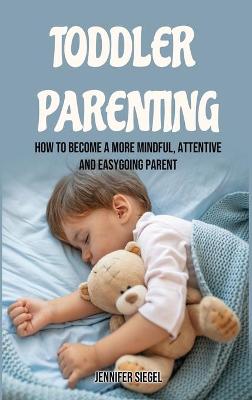 Book cover for Toddler Parenting