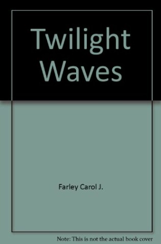 Cover of Twilight Waves