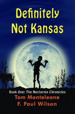 Book cover for Definitely Not Kansas: Book One