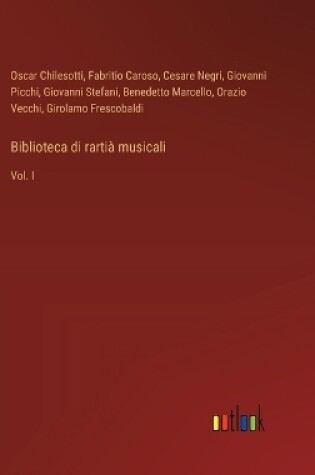 Cover of Biblioteca di rarti� musicali
