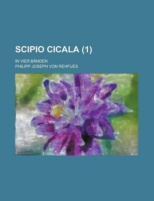 Book cover for Scipio Cicala; In Vier Banden