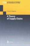 Book cover for A Theory of Supply Chains