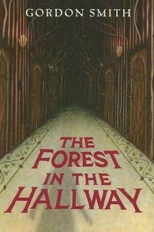 Cover of Forest in the Hallway