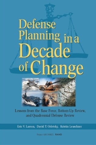 Cover of Defense Planning in a Decade of Change