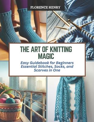 Book cover for The Art of Knitting Magic